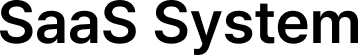 SaaS System